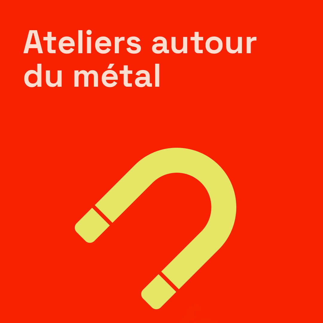 Autour du Métal